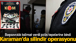 Karaman'da silindir operasyonu