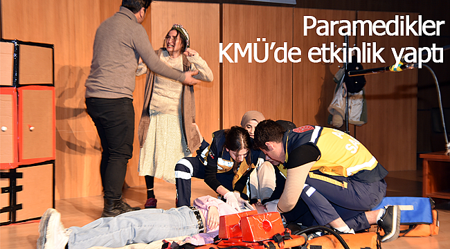Paramedikler KMÜ'de etkinlik yaptı