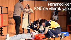 Paramedikler KMÜ'de etkinlik yaptı