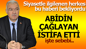 Abidin Çağlayan istifa etti