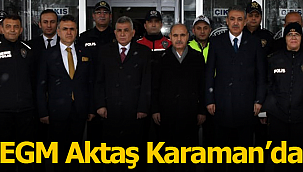 EGM Aktaş Karaman'da