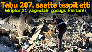 Tabu tespit etti ekipler kurtardı