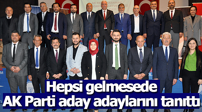 AK Parti aday adaylarını tanıttı