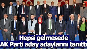 AK Parti aday adaylarını tanıttı