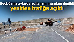 Bu yol yeniden trafiğe açıldı