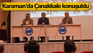 Karaman'da Çanakkale konuşuldu