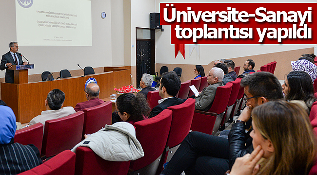 Üniversite-Sanayi toplantısı yapıldı