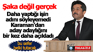 Yaptığı işin adını söyleyemedi Karaman'dan aday adayı oldu