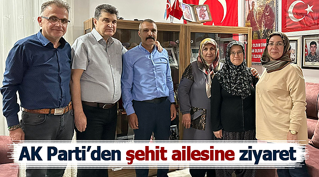 AK Parti'den şehit ailesine ziyaret