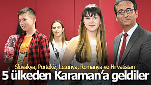 5 ülkeden gelen öğrenciler Karaman'da ağırlandı