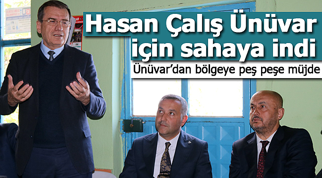 Hasan Çalış Ünüvar için sahada