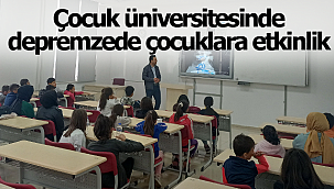 Karaman'da çocuk üniversitesinde depremzede çocuklara etkinlik