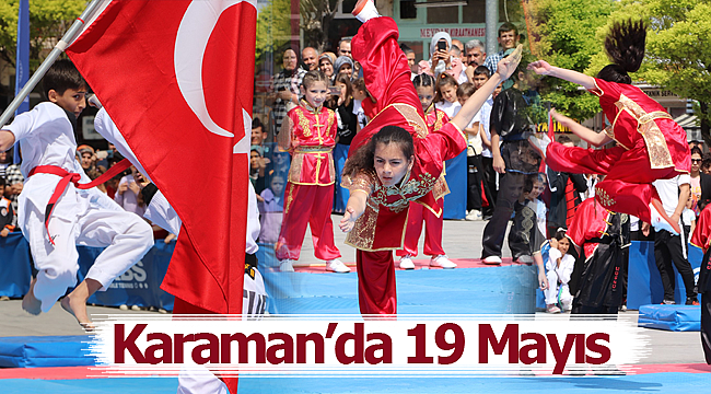 Karaman'da coşkulu 19 mayıs kutlaması