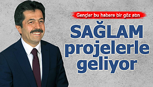 Osman Sağlam projelerle geliyor