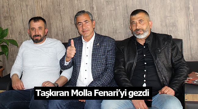 Taşkıran Molla Fenari'yi gezdi