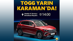 TOGG yarın Karaman'da