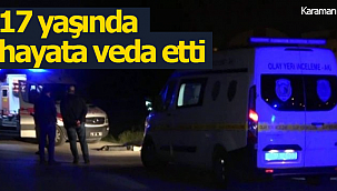 Kerim Halil Akçakıl hayata tutunamadı