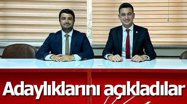 Evcen ve Mut adaylıklarını açıkladı