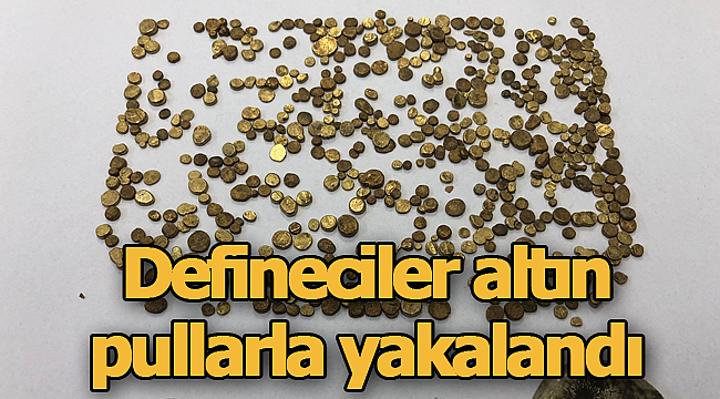 Defineciler altın pullarla yakalandı