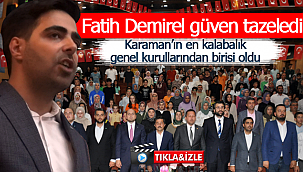 Fatih Demirel güven tazeledi