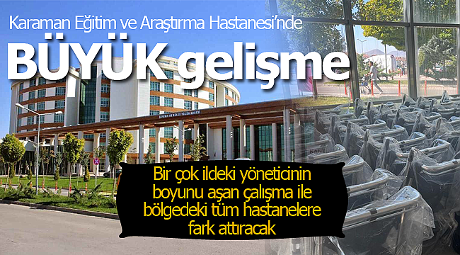 Hastanede büyük gelişme