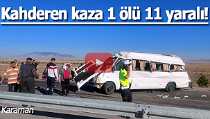 Kahreden kaza 1 ölü 11 yaralı