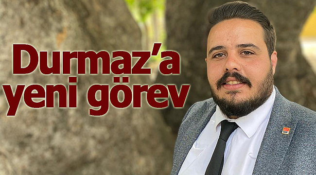 Mustafa Durmaz'a yeni görev