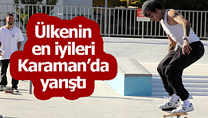 Ülkenin en iyileri Karaman'da yarıştı