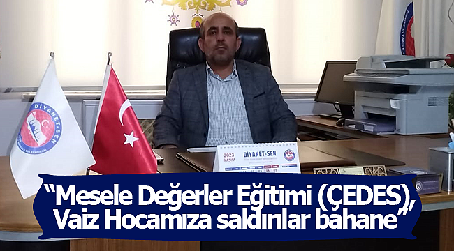 Diyanet Sen'den ÇEDES vurgusu