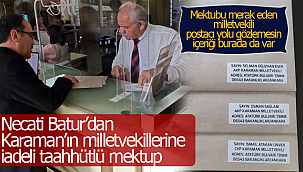 Necati Batur'dan Karaman milletvekillerine mektup