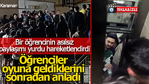 Öğrencinin asılsız paylaşımı yurdu ayağa kaldırdı