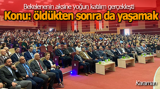 Öldürkten sonra yaşamak ve yaşatmak anlatıldı