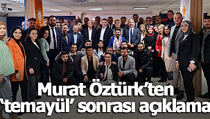 Öztürk'ten 'temayül' açıklaması