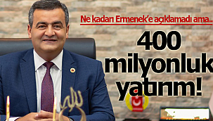 Başkan Çayır açıkladı; Karaman'a 400 milyonluk yatırım