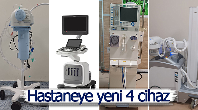 Hastaneye 4 yeni cihaz