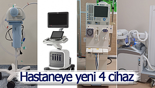 Hastaneye 4 yeni cihaz
