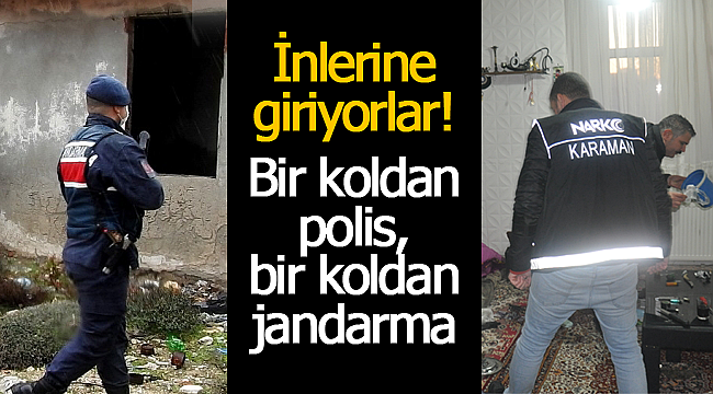 Polis ve jandarmadan ard ardına operasyon