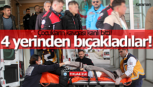 Çocukların kavgası hastanede bitti. 4 yerinden bıçakladılar