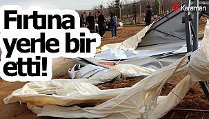 Fırtına yerle bir etti