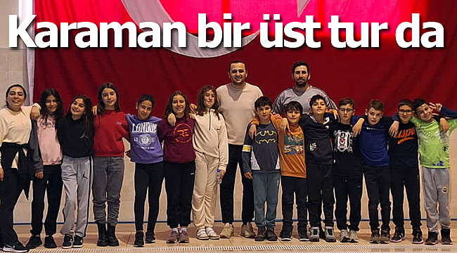 Karamanlı yüzücüler bir üst turda