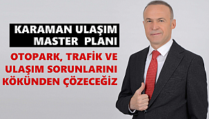 Akgün otopark trafik ve ulaşım sorunlarını kökünden çözeceğiz