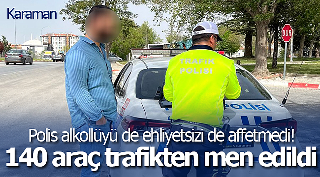 Polisin uygulamaları sonuç veriyor