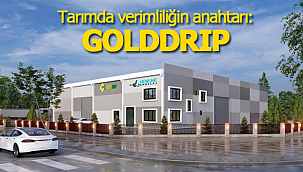 Tarımda verimliliğin anahtarı: GOLDDRIP