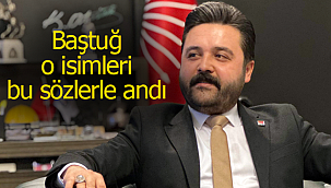 Baştuğ 6 mayısı böyle andı