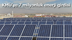 KMÜ'ye 7 milyonluk enerji girdisi